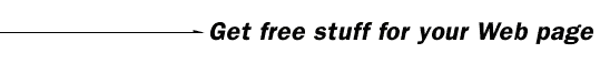  Get free stuff for your Web page